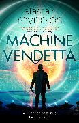 Machine Vendetta