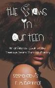 The Flaws in Our Teen: An Unfiltered Look at the Teenage Years Through Poetry