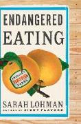 Endangered Eating