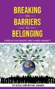 Breaking the Barriers to Belonging