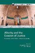 Alterity and the Evasion of Justice: Explorations of the Other in World Christianity
