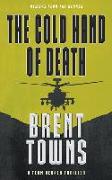 The Cold Hand of Death: A Team Reaper Thriller