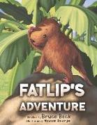 Fatlip's Adventure