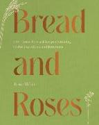 Bread and Roses