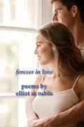 forever in love poems by elliot m rubin