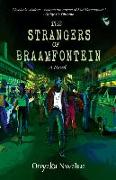 The Strangers of Braamfontein