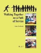 Ruhi Book 7: Walking Together on a Path of Service