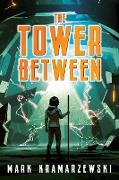 The Tower Between