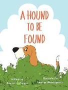 A Hound To Be Found