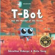 T-Bot and the Wonder of the Forest