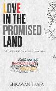 Love in the Promised Land: A Collection of Poems written over 7 years