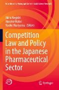 Competition Law and Policy in the Japanese Pharmaceutical Sector