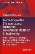 Proceedings of the 5th International Conference on Numerical Modelling in Engineering