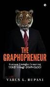 The Graphopreneur: Business Strategies for earning MONEY through GRAPHOLOGY