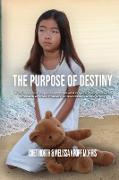 The Purpose of Destiny