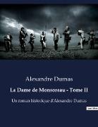 La Dame de Monsoreau - Tome II