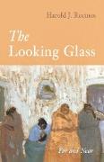 The Looking Glass