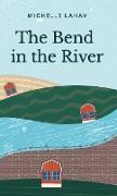 The Bend in the River