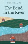 The Bend in the River