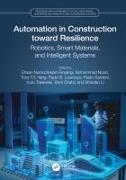 Automation in Construction toward Resilience