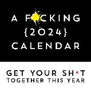 A F*cking 2024 Wall Calendar