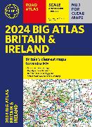2024 Philip's Big Road Atlas Britain & Ireland