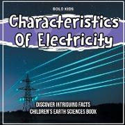 Characteristics Of Electricity Children's Earth Sciences Book