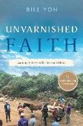 Unvarnished Faith