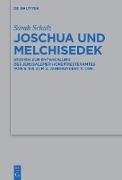 Joschua und Melchisedek