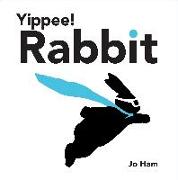 Yippee! Rabbit