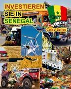 INVESTIEREN SIE IN SENEGAL - Invest in Senegal - Celso Salles