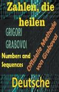 Zahlen, die Heilen Offizielle Methode von Grigori Grabovoi
