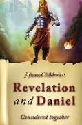 Revelation And Daniel Considered Together