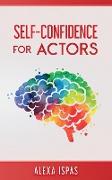 Self-Confidence for Actors