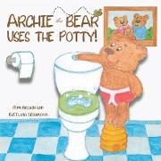 Archie the Bear Uses the Potty