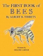 The First Book of Bees