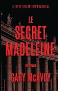 Le secret Madeleine