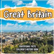 Great Britain Educational Facts Children's History Book