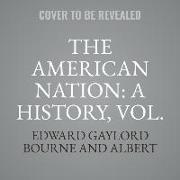 The American Nation: A History, Vol. 3: Spain in America, 1450-1580