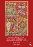 Jain Paintings and Material Culture of Medieval Western India