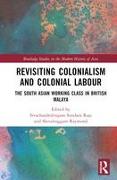 Revisiting Colonialism and Colonial Labour