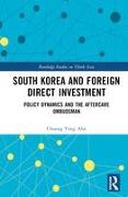South Korea and Foreign Direct Investment