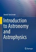 Introduction to Astronomy and Astrophysics