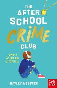 The After School Crime Club