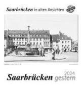 Saarbrücken gestern 2024