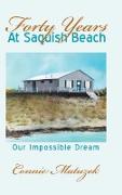 Forty Years At Saquish Beach