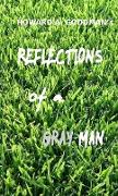 Reflections of a Gray Man