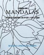 Libro de Mandalas para colorear para adultos