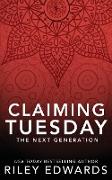 Claiming Tuesday