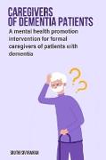 A mental health promotion intervention for formal caregivers of patients with dementia